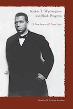 Booker T. Washington and Black Progress