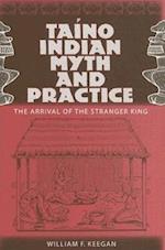 Keegan, W:  Taino Indian Myth and Practice