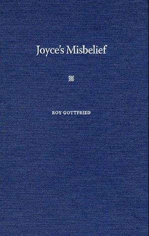 Joyce's Misbelief