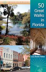 50 Great Walks in Florida