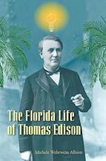 The Florida Life of Thomas Edison