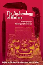 Arkush, E:  The Archaeology Of Warfare