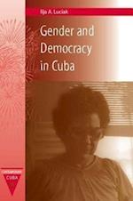 Gender and Democracy in Cuba