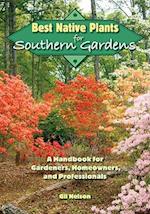 Best Native Plants for Southern Gardens