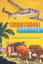 Conquistadors of the Sky