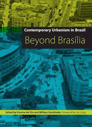 Contemporary Urbanism in Brazil