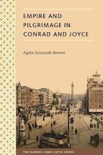 Szczeszak-Brewer, A:  Empire And Pilgrimage In Conrad And Jo