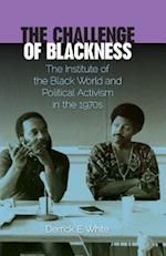 The Challenge of Blackness