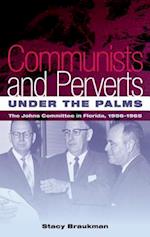 Communists and Perverts Under the Palms