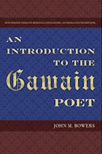 Bowers, J:  An Introduction to the Gawain Poet