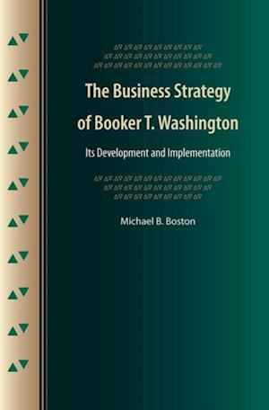 Business Strategy of Booker T. Washington