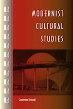 Modernist Cultural Studies