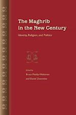 The Maghrib in the New Century: Identity, Religion, and Politics 