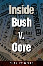 Inside Bush v. Gore