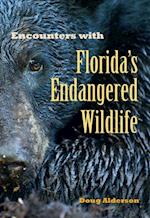 Encounters with Florida's Endangered Wildlife