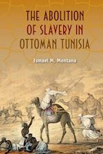 Abolition of Slavery in Ottoman Tunisia