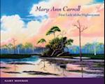 Mary Ann Carroll