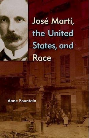 Jose Marti, the United States, and Race