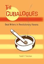 The Cubalogues: Beat Writers in Revolutionary Havana 