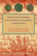 Historical Archaeology of Early Modern Colonialism in Asia-