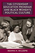 Citizenship Education Program and Black Women's Political Culture