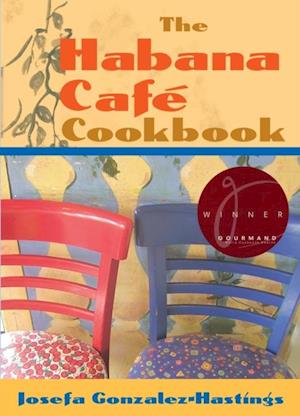 Habana Cafe Cookbook