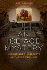 Ice Age Mystery