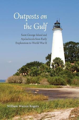 Rogers:  Outposts on the Gulf
