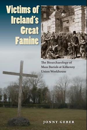 Victims of Ireland's Great Famine