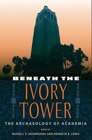 Beneath the Ivory Tower