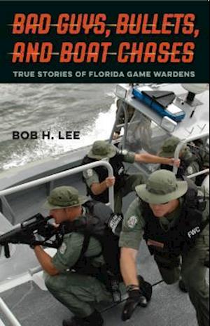 Bad Guys, Bullets, and Boat Chases