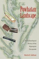 Gallivan, M:  The Powhatan Landscape