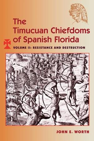 Timucuan Chiefdoms of Spanish Florida