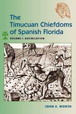 The Timucuan Chiefdoms of Spanish Florida