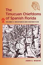 The Timucuan Chiefdoms of Spanish Florida