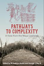 Pathways to Complexity