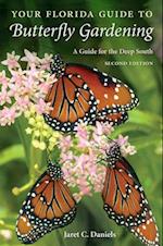 Your Florida Guide to Butterfly Gardening