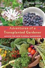 Adventures of a Transplanted Gardener