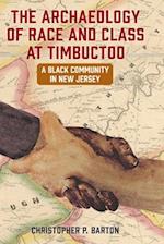 Archaeology of Race and Class at Timbuctoo