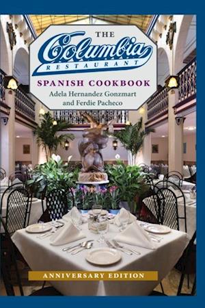 Columbia Restaurant Spanish Cookbook