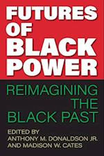 Futures of Black Power