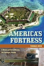 America's Fortress