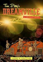 Tom Petty's Dreamville