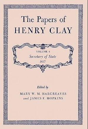 The Papers of Henry Clay