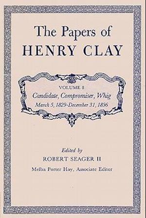 The Papers of Henry Clay