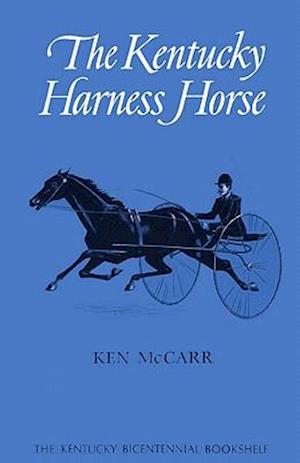The Kentucky Harness Horse