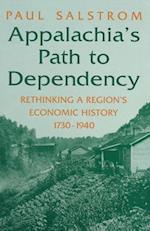 Appalachia's Path to Dependency