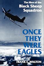 Once They Were Eagles