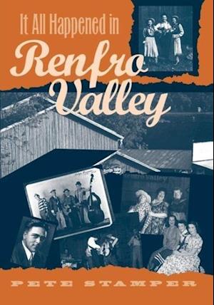 It All Happened in Renfro Valley