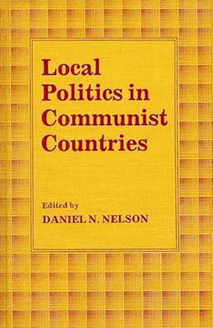 Local Politics in Communist Countries